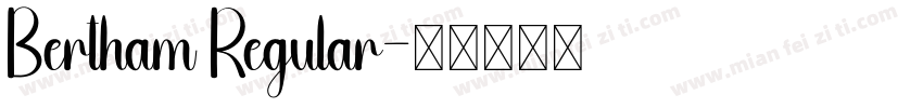 Bertham Regular字体转换